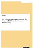Die Internationalisierungsstrategie der Neobank N26. Transferorientierte Ausarbeitung di Anonym edito da GRIN Verlag