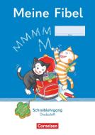 Meine Fibel 1. Schuljahr - Schreiblehrgang Druckschrift edito da Cornelsen Verlag GmbH