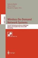 Wireless On-Demand Network Systems edito da Springer Berlin Heidelberg
