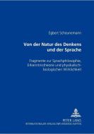 Von der Natur des Denkens und der Sprache di Egbert Scheunemann edito da Lang, Peter GmbH