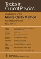 Applications of the Monte Carlo Method in Statistical Physics edito da Springer Berlin Heidelberg