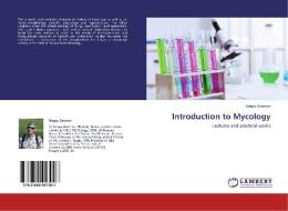 Introduction to Mycology di Sergey Baranov edito da LAP Lambert Academic Publishing