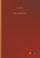 Man and Maid di E. Nesbit edito da Outlook Verlag