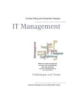IT Management di Carsten Fabig, Alexander Haasper edito da Books on Demand