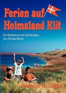 Ferien Auf Holmsland Klit di Matthias W Seidel edito da Books On Demand