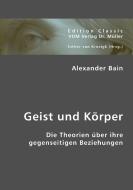 Geist und Körper di Gustav Teichmüller edito da VDM Verlag Dr. Müller e.K.