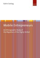 Mobile Entrepreneurs di Katrin Sontag edito da Verlag Barbara Budrich