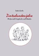 Zimtschneckenjahre di Saskia Geisler edito da Heiner Labonde Verlag