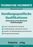 Technische Fachwirte: Handlungsspezifische Qualifikationen di Reinhard Fresow edito da Fachwirteverlag