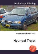 Hyundai Trajet edito da Book On Demand Ltd.
