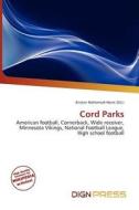 Cord Parks edito da Dign Press
