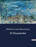 El Dinamitador di Robert-Louis Stevenson edito da Culturea