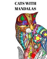 Cats with Mandalas - Adult Coloring Book di Mandala Printing Press edito da Blurb
