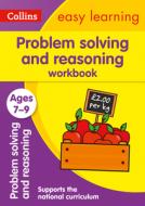 Problem Solving And Reasoning Workbook Ages 7-9 di Collins Easy Learning edito da Harpercollins Publishers