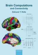 Brain Computations And Connectivity di Rolls edito da OUP Oxford