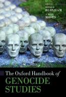 The Oxford Handbook of Genocide Studies di Donald Bloxham edito da OUP Oxford