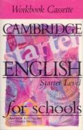 Cambridge English For Schools Starter Workbook Cassette di Andrew Littlejohn, Diana Hicks edito da Cambridge University Press