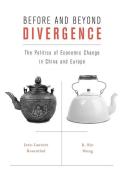 Before and Beyond Divergence di Jean-Laurent Rosenthal, R. Bin Wong edito da Harvard University Press