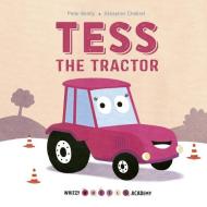 Tess the Tractor di Peter Bently edito da QEB PUB QUARTO LIB