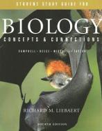 Student Guide for Biology: Concepts & Connections di Richard M. Liebaert edito da ADDISON WESLEY PUB CO INC