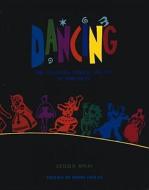 Dancing di Gerald Jonas edito da Harry N. Abrams