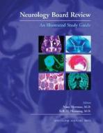 Neurology Board Review edito da Taylor & Francis Inc