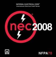 National Electrical Code 2008 Looseleaf Version in a Binder di National Fire Protection Association, NFPA (National Fire Prevention Associati edito da Cengage Learning