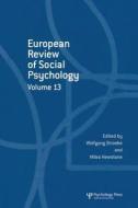 European Review Of Social Psychology: Volume 13 edito da Taylor & Francis Ltd