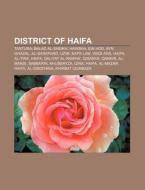 District Of Haifa: Tantura, Ein Hod, Ayn di Books Llc edito da Books LLC, Wiki Series