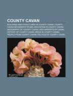 County Cavan: John F. Fitzgerald, Drumbe di Books Llc edito da Books LLC, Wiki Series