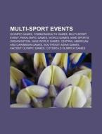 Multi-sport Events: Commonwealth Games, di Books Llc edito da Books LLC, Wiki Series