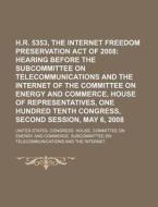 H.r. 5353 di United States Congressional House, United States Congress House edito da General Books Llc