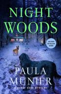 The Night Woods di Paula Munier edito da MINOTAUR
