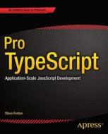 Pro Typescript di Steve Fenton edito da Springer-verlag Berlin And Heidelberg Gmbh & Co. Kg