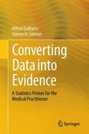 Converting Data into Evidence di Alfred Demaris, Steven H. Selman edito da Springer New York