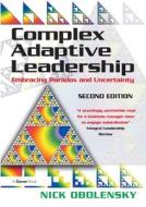 Complex Adaptive Leadership di Nick Obolensky edito da Taylor & Francis Ltd