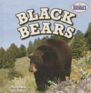 Black Bears di Meryl Magby edito da PowerKids Press