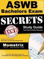 ASWB Bachelors Exam Secrets: ASWB Test Review for the Association of Social Work Boards Exam edito da MOMETRIX MEDIA LLC