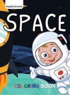 Space Coloring Book: for Kids Ages 3-8 Fantastic Outer Space Coloring with Planets, Aliens, Rockets, Astronauts and Space Ships di Angella Nicoleta edito da HISTORIKA