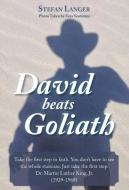 David beats Goliath di Stefan Langer edito da Rustik Haws LLC