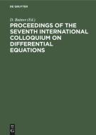 Proceedings of the seventh International Colloquium on Differential Equations edito da De Gruyter