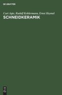 Schneidkeramik di Curt Agte, Rudolf Kohlermann, Ernst Heymel edito da De Gruyter