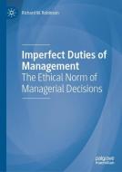 Imperfect Duties of Management di Richard M. Robinson edito da Springer-Verlag GmbH