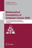 Mathematical Foundations of Computer Science 2006 edito da Springer Berlin Heidelberg