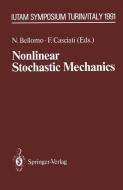 Nonlinear Stochastic Mechanics edito da Springer Berlin Heidelberg