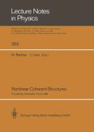 Nonlinear Coherent Structures edito da Springer Berlin Heidelberg