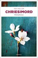 Chriesimord di Ina Haller edito da Emons Verlag