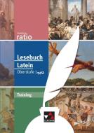 Lesebuch Latein Training Oberstufe 1 di Christopher Diez, Benjamin Färbe, Michael Lobe, Christian Zit edito da Buchner, C.C. Verlag
