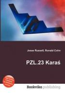 Pzl.23 Kara edito da Book On Demand Ltd.