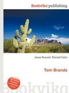 Tom Brands edito da Book On Demand Ltd.